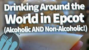 The fake countries of epcot (aka where all the alcohol is) open at 11 a.m. Drinking Around The World Alcoholic And Non Alcoholic In Disney World S Epcot Youtube