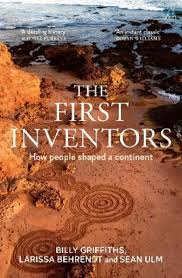 The First Inventors How people shaped a continent