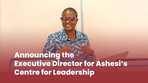 Dr. Esi Ansah returns to Ashesi as Executive Director to lead creation of  Centre for Leadership.