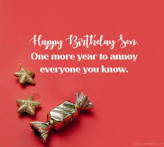 There is no other day as special as birthdays that becomes more happiest birthday dear brother, you have always been a star of eye i am very happy to have you brothers are the ones who stand by our side no matter what. 80 Birthday Wishes For Son Happy Birthday Son Wishesmsg