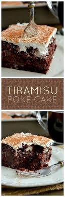 Tiramisu Poke Cake Recipe Cake Desserts Poke Cake Recipes Dessert Recipes