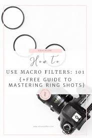 How To Macro Filters Free Step By Step Tutorial On Mastering The Perfect Ring Shot Wedding Photography Tutorial Wedding Photography Tips Film Photography Tips