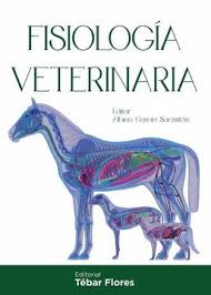 Fisiología Veterinaria (Tomo 1)