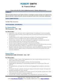 Examples of senior finance officer job descriptions from real companies. Finance Officer Resume Samples Qwikresume