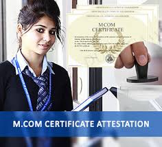 Since mcom is a specialized area in itself, only those candidates who have pursued bcom or bcom mcom is also a good option for ca/cs candidates. M Com Certificate Attestation In India