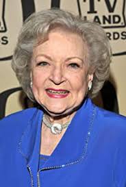 Betty white is universally loved. Betty White Imdb