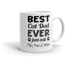 Personalized Best Cat Dad Ever Coffee Mug Gift Kitty Cats Joy