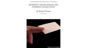 Business Card Readings and Intimate Connections by Richard Tenace & Kenton Knepper