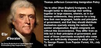 THOMAS JEFFERSON CONCERNING IMMIGRATION and IMMIGRANTS ... via Relatably.com