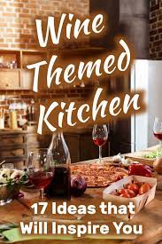 Terry's village is your source for affordable home decor, holiday decorations, collectibles and gifts! Wine Themed Kitchen 17 Ideas That Will Inspire You Home Decor Bliss