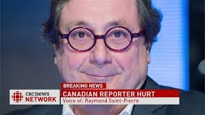 Radio-Canada journalist Raymond Saint-Pierre injured in Syria