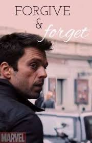 Forgive & forget || Bucky Fanfiction