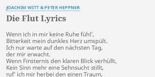 Solange ich meinen unterschlupf im 11. Die Flut Lyrics By Joachim Witt Peter Heppner Wenn Ich In Mir