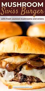 Jul 08, 2019 · portobello mushroom burger on the stove. Topped With Fresh Sauteed Mushrooms And Onions This Easy Mushroom Swiss Burger Is Perfect For Summer Grilling S Mushroom Swiss Burger Stuffed Mushrooms Burger