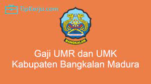 Gaji Umr Bangkalan 2021 Dan Gaji Umk Bangkalan 2021 Tip Kerja