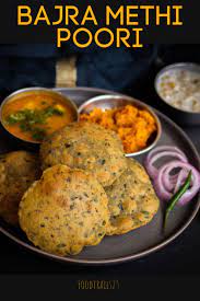 Bajra Methi Poori Food Trails Recipe Indian Food Recipes Vegetarian Indian Food Recipes Food