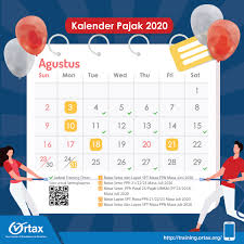 Kalender Pajak Bulan Agustus 2020 Ortax Your Center Of Excellence In Taxation