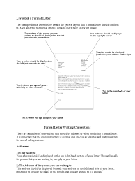 In contrast to this, informal letters can be as lengthy as you like. Layout Of A Formal Letter Sir Mrs