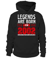 Teenager Cute Birthday Outfits For 15 Year Olds Check Out Other Awesome Designs Here Legends Born In 2002 T Shirt Is One Of The 15 Y Birthday Outfit For Teens Birthday Gifts For Girlfriend Sweet 16 For Boys