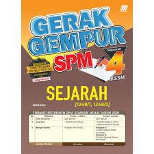 Sasbadi Gerak Gempur Spm Tingkatan 4 Kssm Sejarah Galeri Buku Sbc