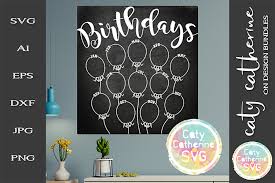 Download free and premium icons for web design, mobile application, and other graphic design work. Make Your Own Birthday Chalkboard Balloon Calendar Svg 248289 Svgs Design Bundles