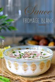 Sauce Au Fromage Blanc Aux Herbes Le Blog Cuisine De Samar Recette Sauce Au Fromage Blanc Sauce Au Fromage Fromage Blanc