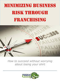 Over on our facebook group, the following topics were. Free E Book Minimizing Business Risk Through Franchising