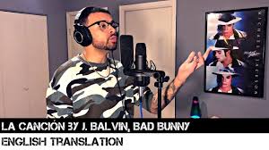 La Cancion By J Balvin Bad Bunny English Translation Youtube Badbunny La Cancion By J Balvin Bad Bunny Engli English Translation Bunny Quotes Youtube