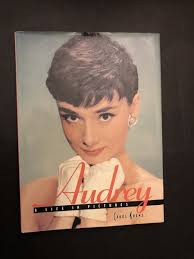 Audrey A Life In Pictures by Carol Krenz