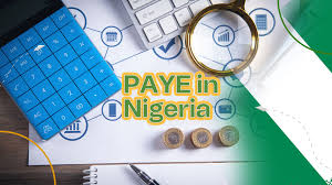 Everything You Need To Know About PAYE Calculation In Nigeria