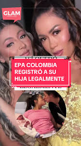 Registro civil de la hija de Daneidy Barrera (Epa Colombia) y Karol Samantha