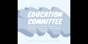 Education Committee Meeting