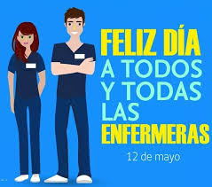 Hoy 12 de mayo es el día internacional de la enfermera 2020. Feliz Dia De La Enfermera Imagenes Frases Para Felicitar Y Enviar