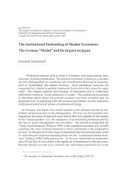 Pdf The Institutional Embedding Of Market Economies The German Model And Its Impact On Japan