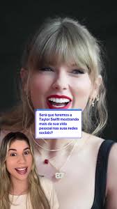Será que teremos a Taylor Swift mostrando mais da sua vida pessoal nas suas  redes sociais? 👀❤️ #taylorswift #taylorswiftbr #swiftie #swifttokbrasil
