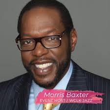 We are pleased to announce Atlanta's WCLK Jazz 91.9 FM, Morris Baxter!