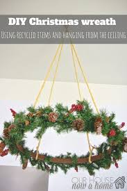 Scissor for more craft ideas subscribe our youtube channel. Ceiling Hanging Christmas Wreath Our House Now A Home