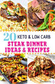 20 Low Carb Keto Steak Dinner Ideas Recipes Steak Dinner Keto Recipes Dinner Steak Dinner Recipes