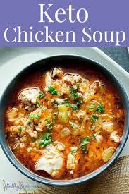 Keto Chicken Soup Recipe Keto Chicken Soup Keto Chicken Keto Diet Snacks