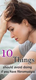 Fibromyalgia Condition Is Commonly Seen In People Of Different Age Group Some Actions Of The Person Fibromyalgia Symptoms Fibromyalgia Awareness Fibromyalgia