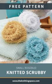 Yarnspirations is the spot to find countless free beginner knit patterns, including the red heart simple knit scrubby washcloth. Small Rosebud Knitted Scrubby Free Knitting Pattern