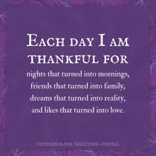 A grateful heart is a 37. Each Day I Am Thankful For Thankful Quotes Gratitude Quotes Thankful Gratitude Quotes