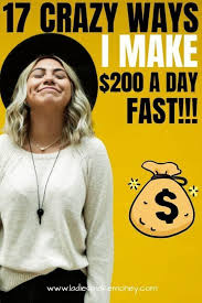How To Make 200 Dollars Fast In One Day Make 200 Fast How To Make 200 Dollars In One Day With No Experience Make Money Trong 2020