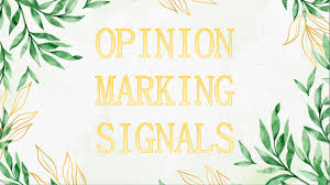 Examples of opinion marking signals. Wk 3 4 Opinion Marking Signals English Quizizz