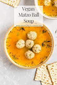 Vegan Matzo Ball Soup Short Girl Tall Order Vegan Soup Recipes Matzo Meal Matzo Ball Soup