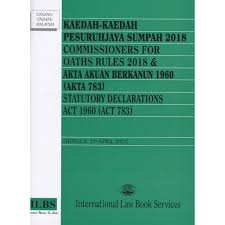 July 27, 2016 by review admin. Kaedah Kaedah Pesuruhjaya Sumpah 2018 Commissioners For Oaths Rules 2018 Akta Akuan Berkanun Hingga 1hb April 2021 Shopee Malaysia