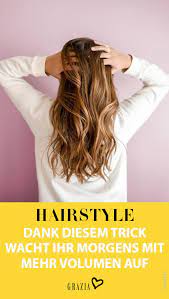 voluminoses haar mit diesem trick am abend wachst du morgens mit einer vollen mahne auf voluminoses haar frisuren blond haar styling