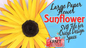 Download Free Svg Paper Sunflower Svg Cricut For Cricut