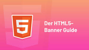 Html5 Banner Erstellen Das Musst Du Unbedingt Beachten Bannerburo
