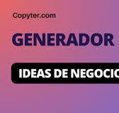 Generador de ideas de negocio: Mejora tu negocio con IA